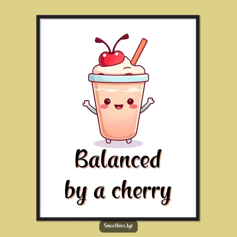 Funny Kawaii Smoothie Cup Poster - Adorable & Hilarious Wall Art