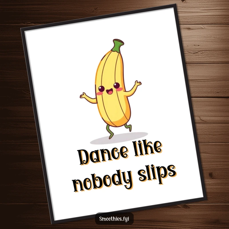 Funny Kawaii Banana Peel Poster showing a cute character doing a silly dance with wobbly legs. Quirky and humorous wall art.
