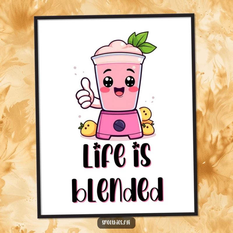 Funny Poster: A smiling Kawaii smoothie character gives a thumbs up from its blender, radiating good vibes.