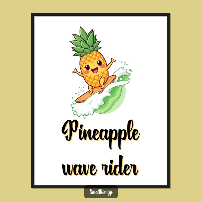 Funny Pineapple Surfer Poster - Tropical Wall Art for Smoothie and Surf Enthusiasts