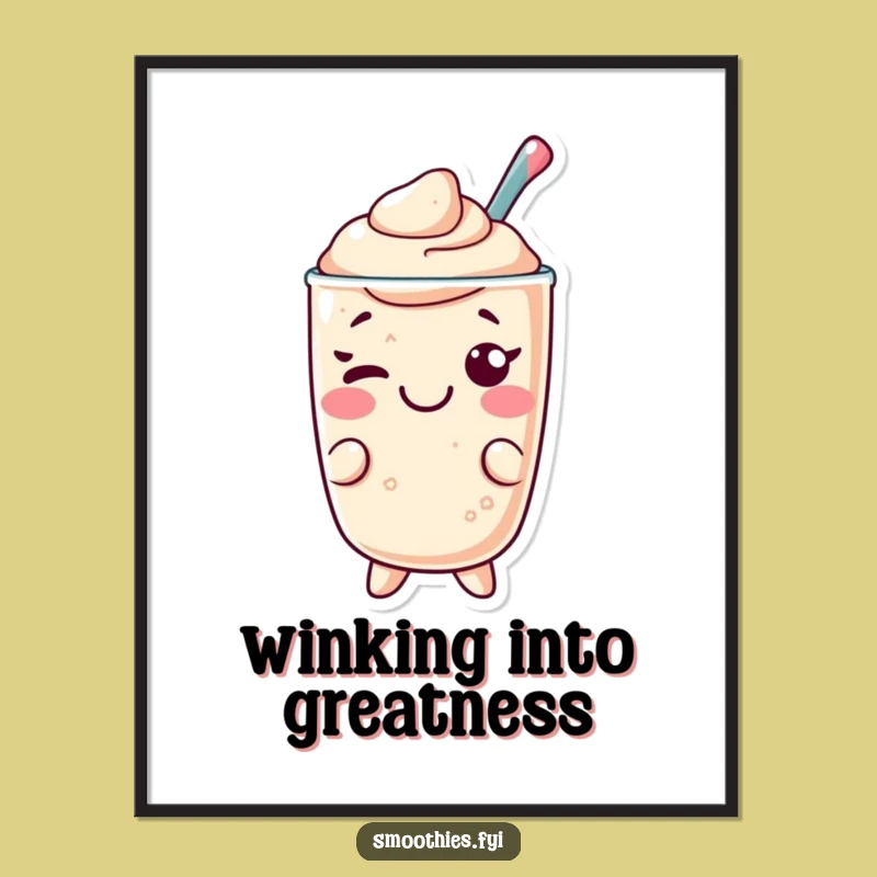 Funny Kawaii Smoothie Poster: Playful Wink Art, Cheerful Wall Decor Gift