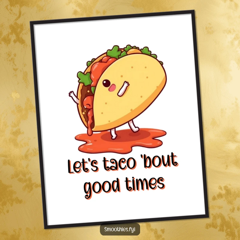 Funny Free Printable Wall Art showing a taco with small legs doing a cartwheel, salsa dripping dramatically, full of energy.