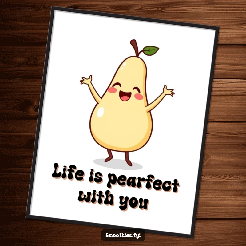 Funny Free Printable Wall Art: a smiling pear does a silly dance, flailing its arms playfully, adding humor to decor.