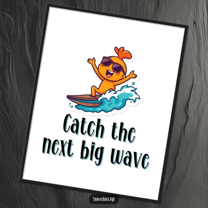 Funny Free Printable Wall Art showing a joyful orange character wearing sunglasses and cruising effortlessly on a wave.