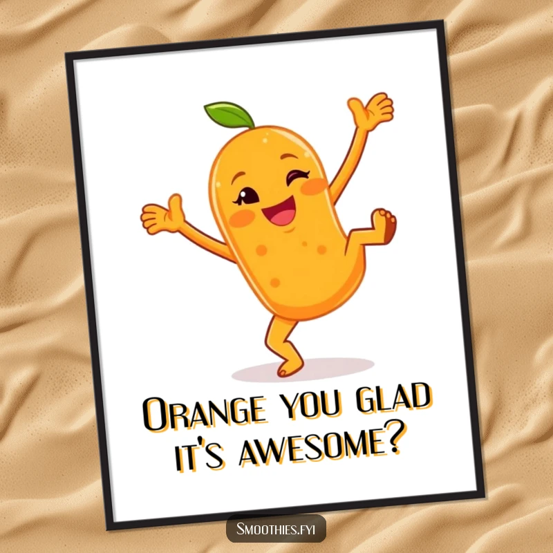 Funny Free Printable Wall Art: Cheerful anthropomorphic orange smoothie doing cartwheels with a wink, adding zesty energy.
