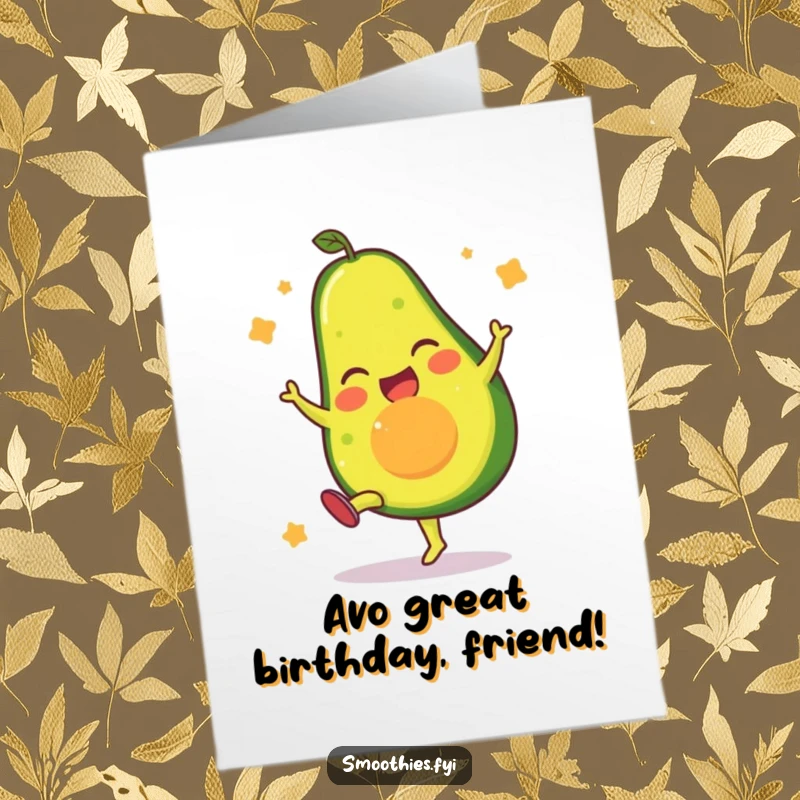 Funny Free Printable Birthday Card: Gleeful avocado performing an energetic high kick, celebrating a birthday with flair