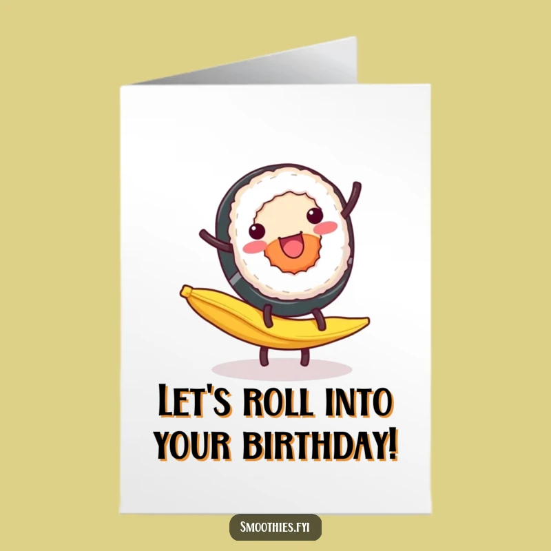 Free Printable Funny Birthday Card: Sushi Cartwheel Surprise, Energetic DIY Gift