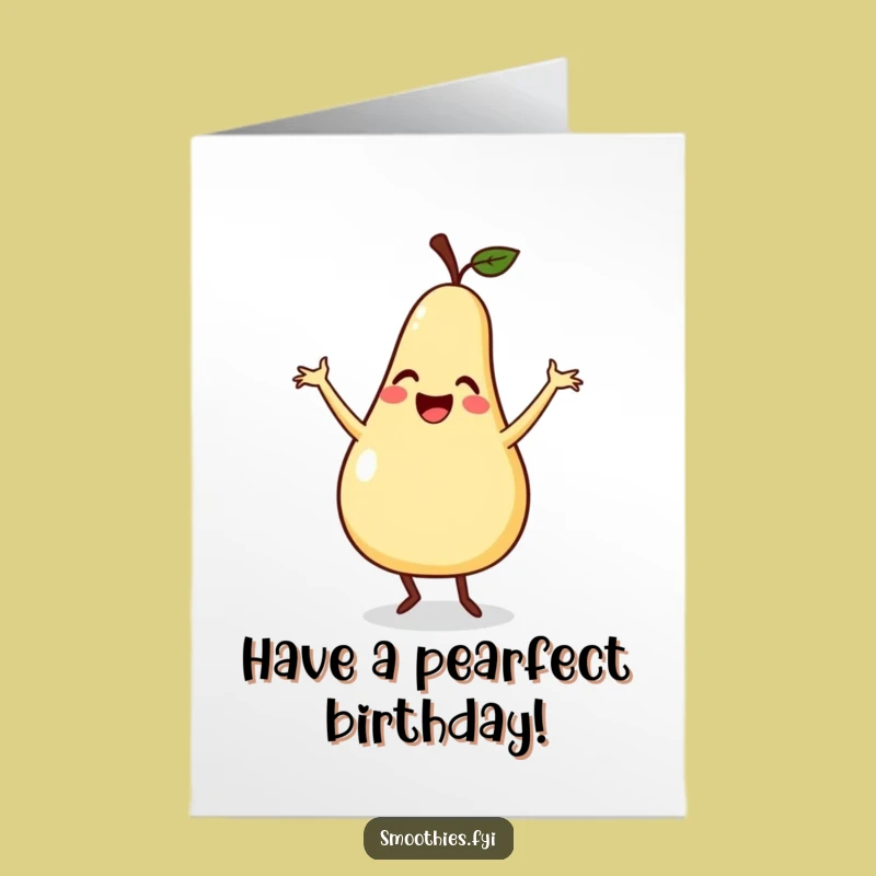 Free Printable Birthday Card: Silly Pear Funny Downloadable Gift for Fun Lovers