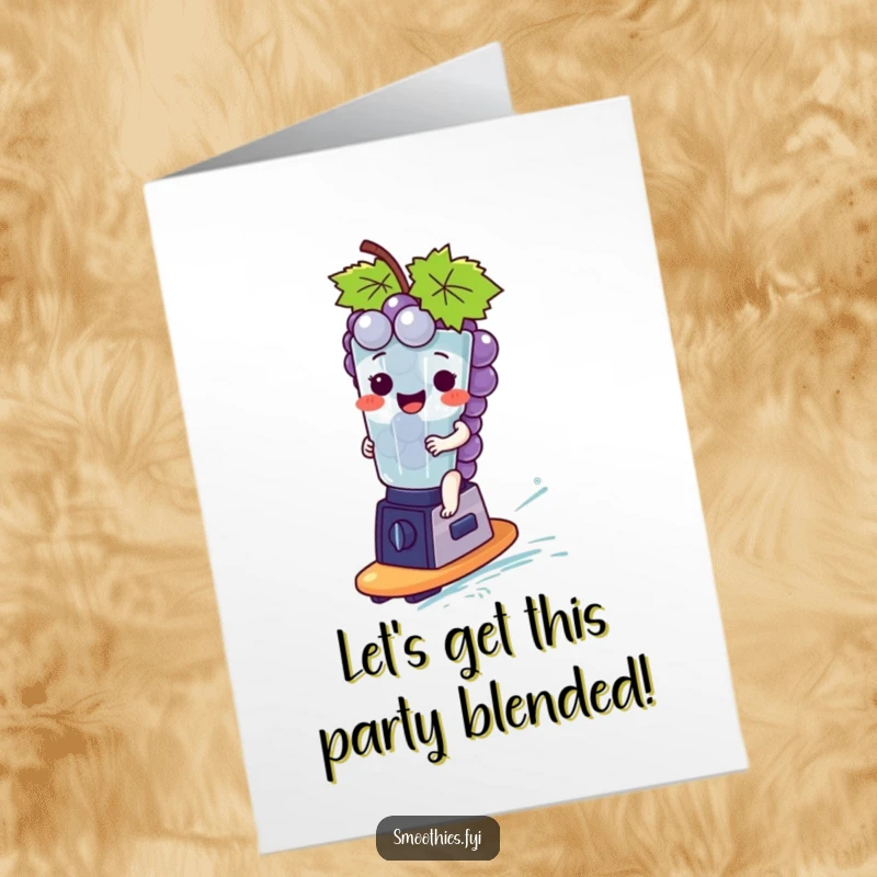 Funny Free Printable Birthday Card: A bunch of grapes giggles while surfing a tiny blender like a surfboard.