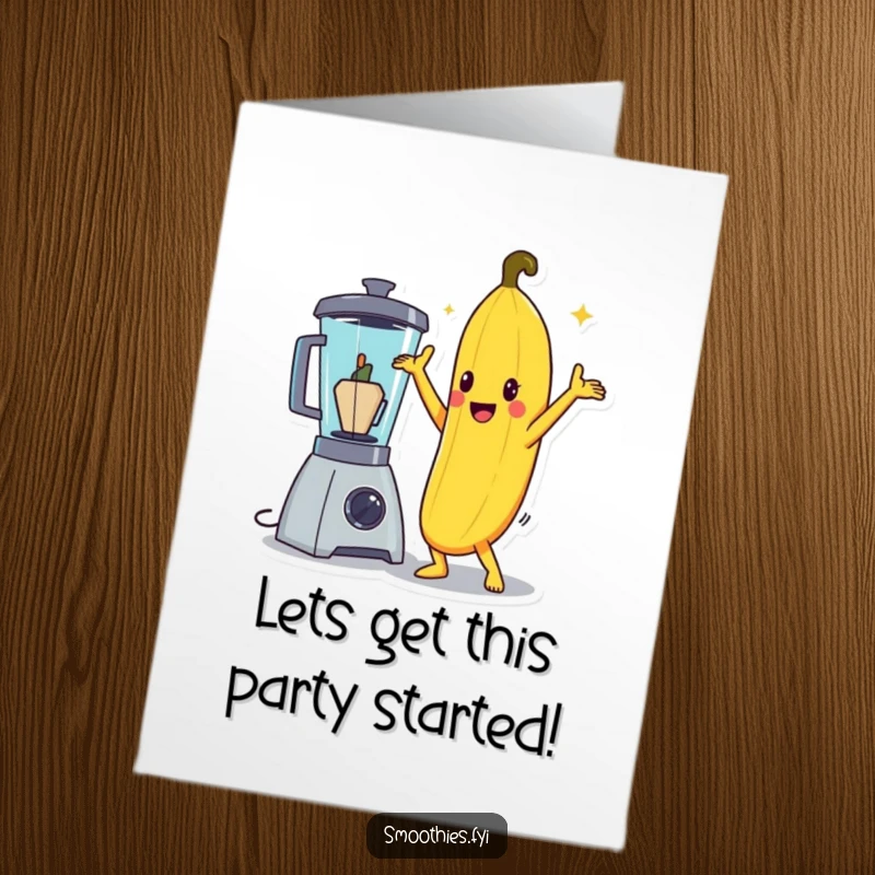 Funny Free Printable Birthday Card: Cute banana striking a disco pose, ready to party, next to a blender.
