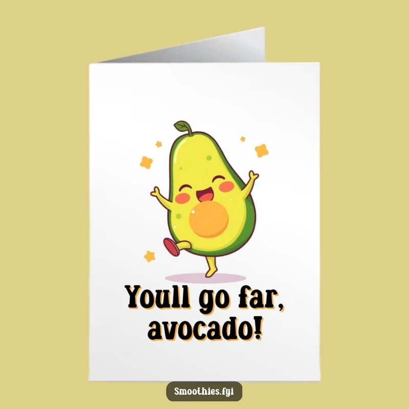 Free Printable Congrats Card: Kickin' Avocado, Humorous Downloadable Cheers