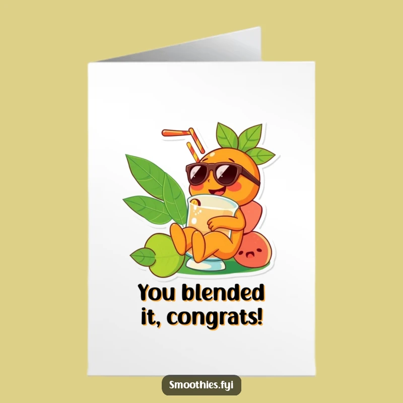 Free Printable Congratulations Card: Chill Orange Smoothie Vibes - Funny Downloadable