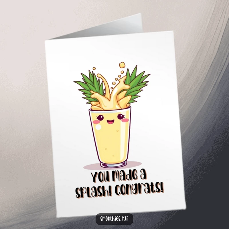 Funny Free Printable Congrats Card: A pineapple smoothie joyfully splashes into a cup, celebrating a win.