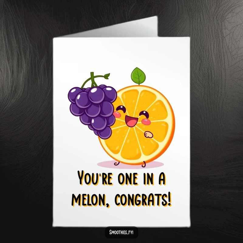 Funny Free Printable Congrats Card showing a happy kawaii orange slice juggling small grapes with impressive dexterity and a big smile.