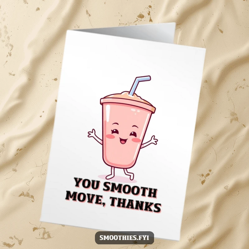 Funny Free Printable Thank You Card: A happy smoothie cup dances with a straw, offering a groovy thank you.