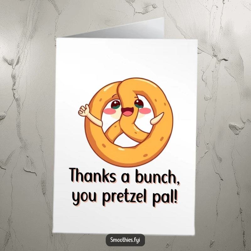 Funny Free Printable Thank You Card with a wide-grinned pretzel doing a happy spin.