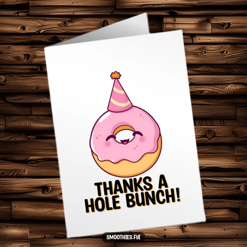 Funny Free Printable Thank You Card: Giggling donut wearing a party hat, expressing sweet thanks with joy.