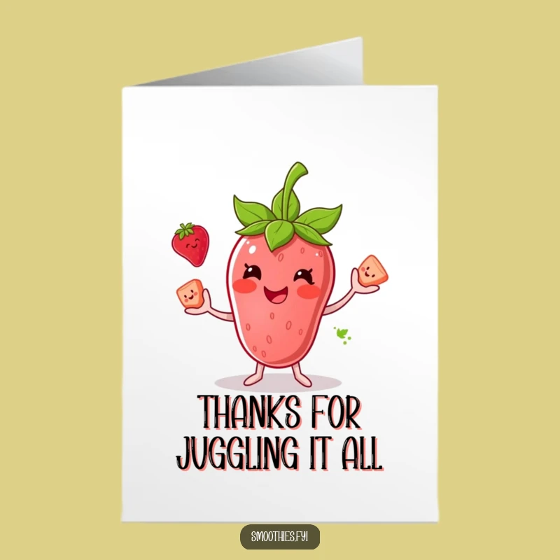 Thank You Free Printable Card: Strawberry Smoothie Juggler, Fruitful Thanks, Downloadable Gift