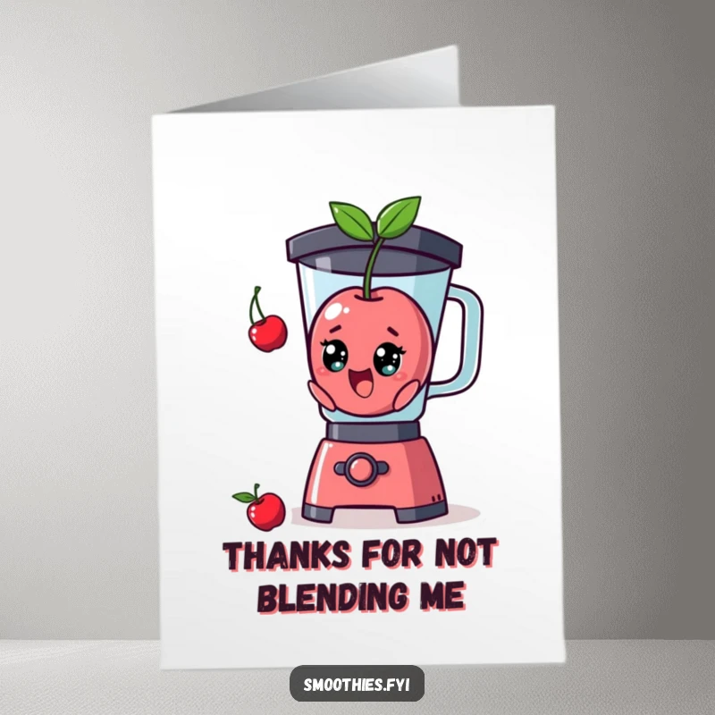 Funny Free Printable Thank You Card showing a cherry character popping out of a blender in utter surprise.