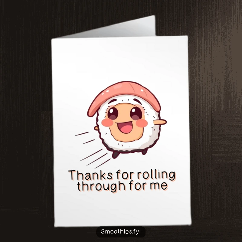 Funny Free Printable Thank You Card: A smiling sushi slice zooms forward with speed lines, delivering thanks with speed and humor.