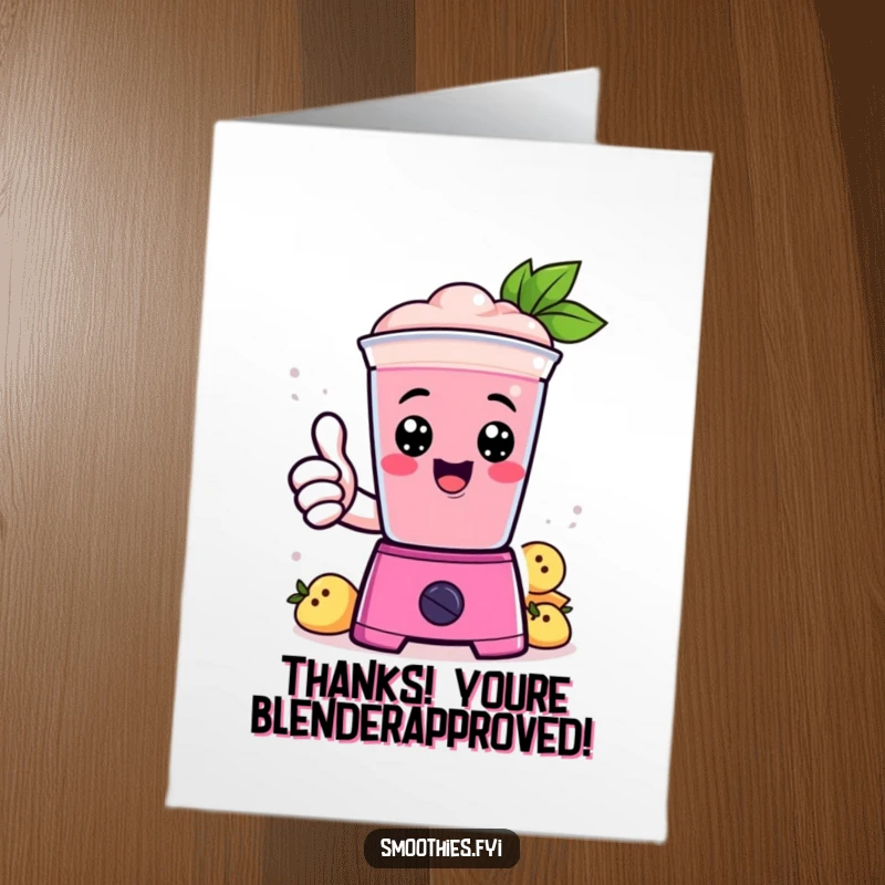 Funny Free Printable Thank You Card: A Kawaii smoothie gives a thumbs up from a blender, expressing thanks with a cheerful vibe.