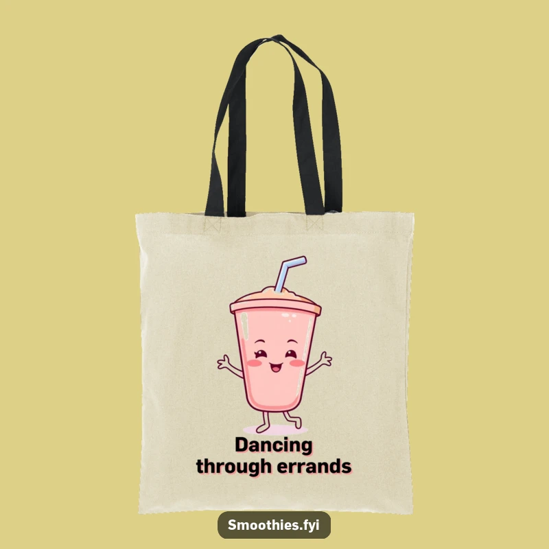 Funny Smoothie Cup Tote Bag: Carry Your Joy, Blend & Dance, Awesome Gift!
